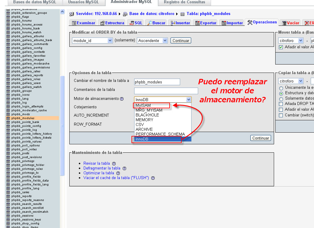 Puedo cambiarlo por el MyISAM ?